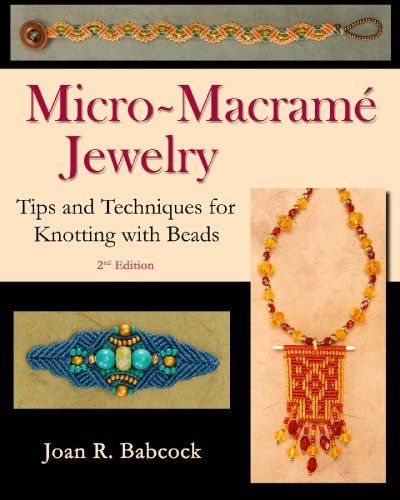 Micro-Macramé Jewelry