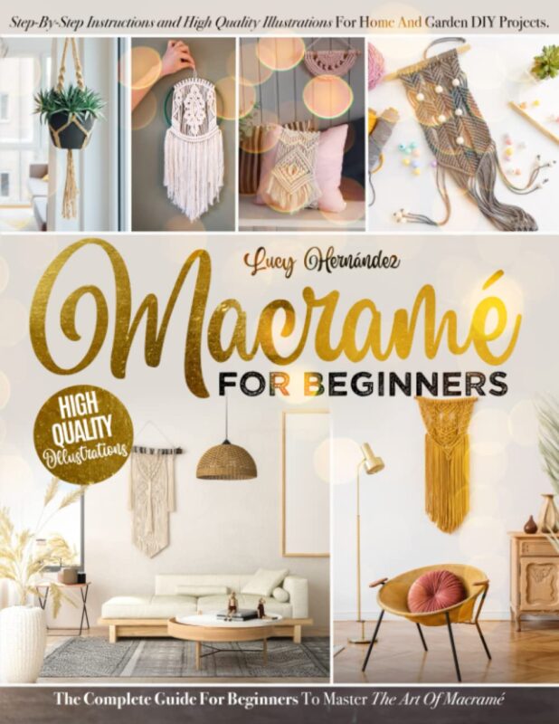 Macramé For Beginners: